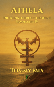 Kurzgeschichten "Die Dunkelelben-Chronik I - Sammlung IV"
